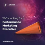 Z TAKIMI, We’re looking for a Performance Marketing Executive
