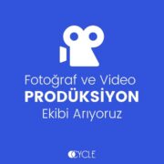 CYCLE Marketing, Fotoğraf ve Video Prodüksiyon Ekip Arayışı Arıyor!
